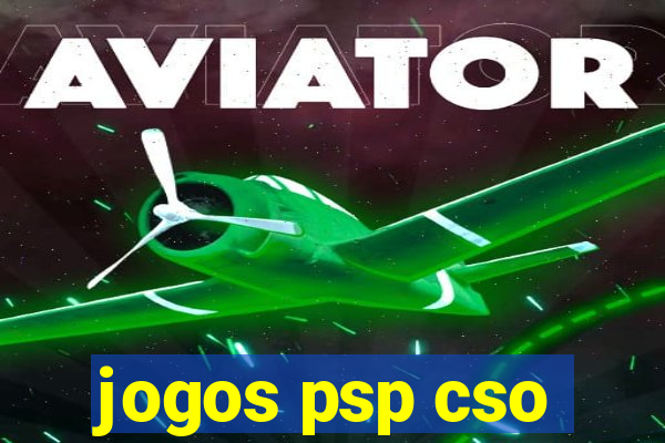 jogos psp cso